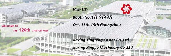 126th Canton Fair - Xingteng&Xingjie sign
